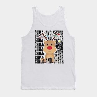 Chill and Cheer, MERRY CHRISTMAS. Tank Top